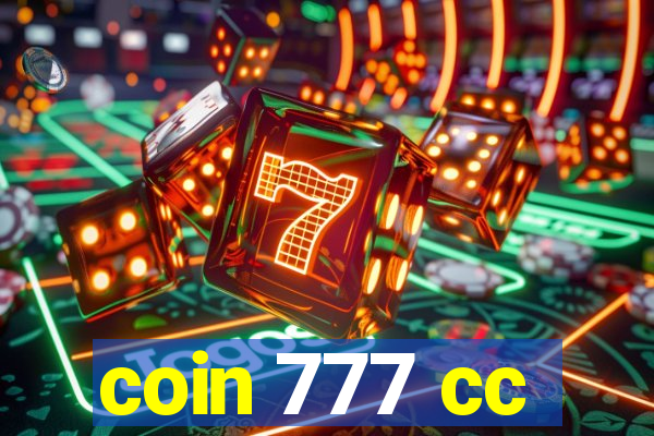 coin 777 cc